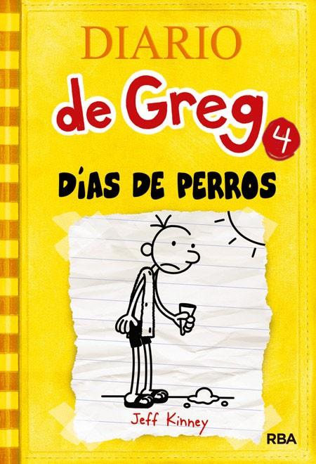 DIARIO DE GREG 4. DIAS DE PERROS | 9788427200302 | KINNEY, JEFF