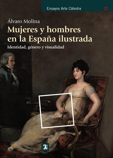 MUJERES Y HOMBRES EN LA ESPAÑA ILUSTRADA | 9788437632001 | MOLINA, ALVARO