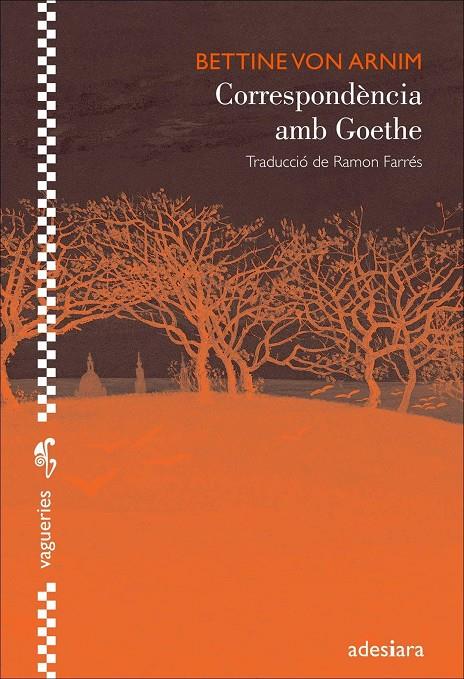 CORRESPONDENCIA AMB GOETHE | 9788492405978 | ARNIM, BETTINE VON