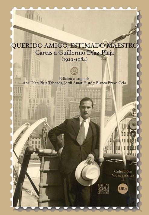 QUERIDO AMIGO, ESTIMADO MAESTRO. CARTAS A GUILLERMO DIAZ-PLA | 9788447533862 | VVAA