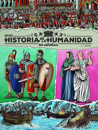 HISTORIA DE LA HUMANIDAD EN VIÑETAS VOL.4: ROMA (CAST) | 9788419380975 | BOU, QUIM