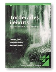 TORDERADES I EIXUTS | 9788439358435 | FONT VALENTÍ, GEMMA/MATEU GASQUET, JOAQUIM/PUJADAS MITJÀ, SANDRA