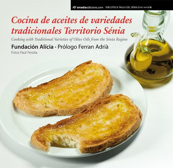 COCINA DE ACEITES DE VARIEDADES TRADICIONALES TERRITORIO SEN | 9788415221777 | VVAA