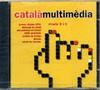 CD ROM CATALA MULTIMEDIA (NIVELLS B I C) | 9788460573562 | A.A. V.V.