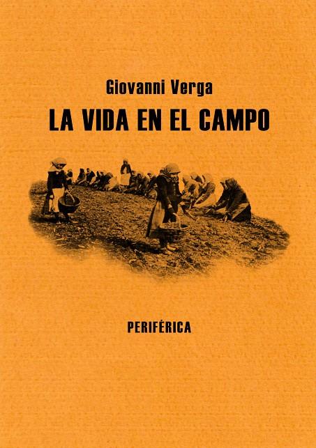 VIDA EN EL CAMPO, LA | 9788493623265 | VERGA, GIOVANNI