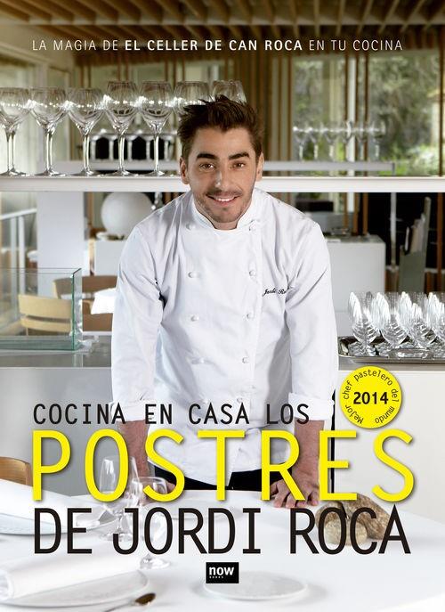 COCINA EN CASA LOS POSTRES DE JORDI ROCA | 9788416245062 | ROCA, JORDI