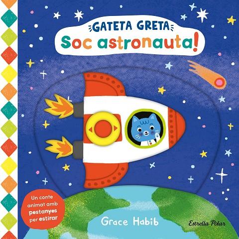 GATETA GRETA. SOC ASTRONAUTA! (CAT) | 9788413899282 | HABIB, GRACE