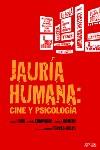 JAURIA HUMANA : CINE Y PSICOLOGIA | 9788497840118 | URRA PORTILLO, JAVIER