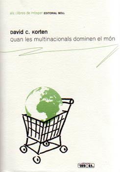 QUAN LES MULTINACIONALS DOMINEN EL MON | 9788427311121 | KORTEN, DAVID C.