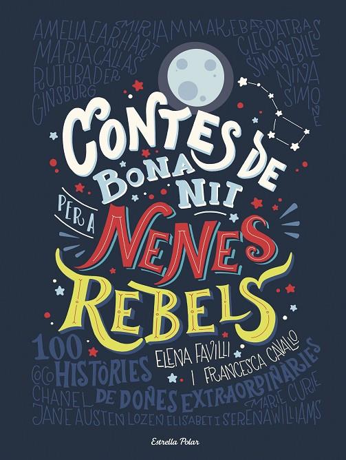 CONTES DE BONA NIT PER A NENES REBELS | 9788491373377 | FAVILLI, ELENA