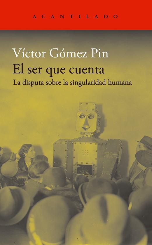 SER QUE CUENTA, EL | 9788419958501 | GÓMEZ PIN, VÍCTOR