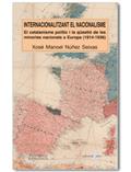 INTERNACIONALITZANT EL NACIONALISME. EL CATALANISME.... | 9788492542208 | MANOEL NUÑEZ SEIXAS, XOSE