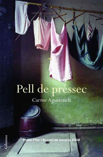 PELL DE PRESSEC | 9788466409018 | AGUSTENCH, CARME