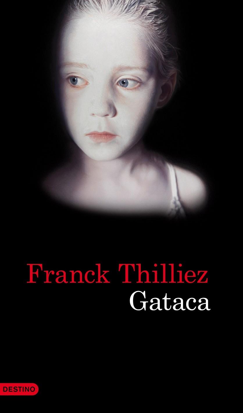 GATACA (CAST) | 9788423345816 | THILLIEZ, FRANCK