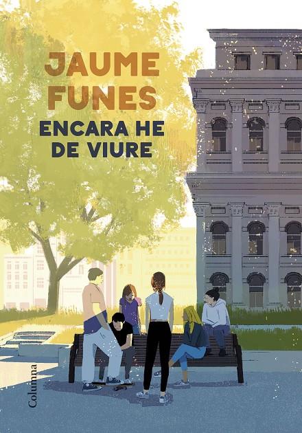 ENCARA HE DE VIURE | 9788466428699 | FUNES, JAUME