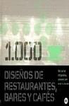 1000 DISEÑOS DE RESTAURANTES, BARES Y CAFES | 9788496309951 | GIUI NAVARRO, SILVIA TR.