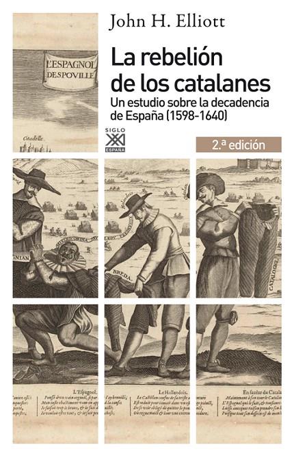 REBELION DE LOS CATALANES, LA. UN ESTUDIO SOBRE LA DECA | 9788432316449 | ELLIOT, JOHN H.