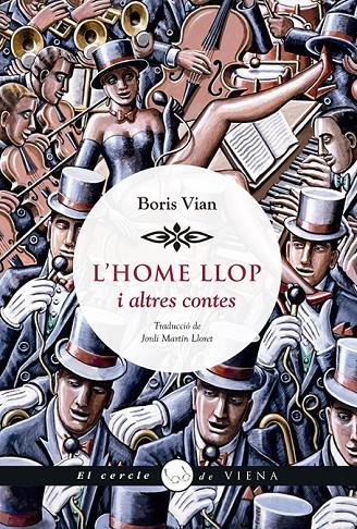 HOME LLOP I ALTRES CONTES, L' | 9788417998059 | VIAN, BORIS