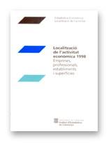 LOCALITZACIO DE L'ACTIVITAT ECONOMICA 1998 EMPRESE | 9788439353645 | INSTITUT D'ESTADISTA