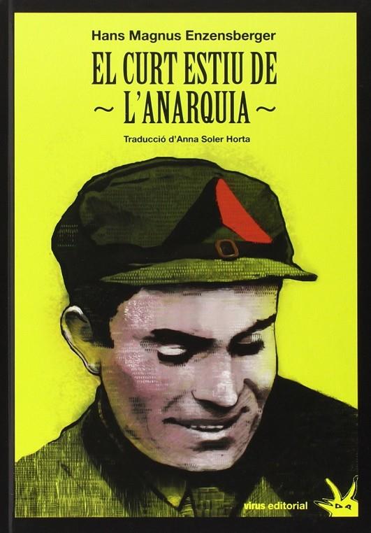 CURT ESTIU DE L'ANARQUIA, EL | 9788492559596 | ENZENSBERGER, HANS MAGNUS