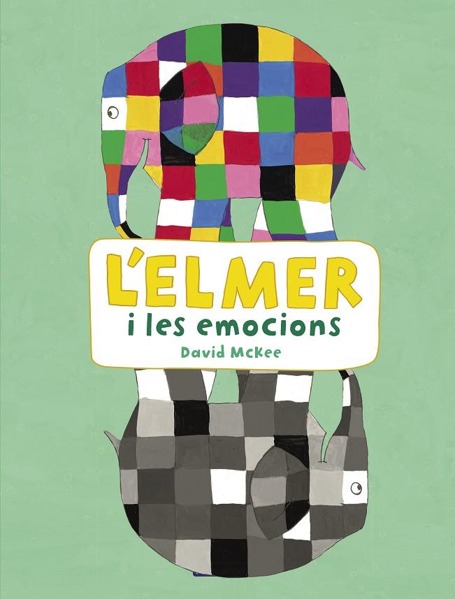 ELMER I LES EMOCIONS, L' | 9788448852801 | MCKEE, DAVID