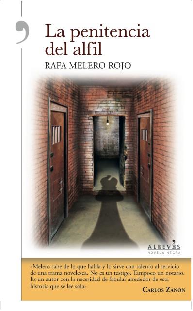 PENITENCIA DEL ALFIL, LA | 9788415900795 | MELERO ROJO, RAFA