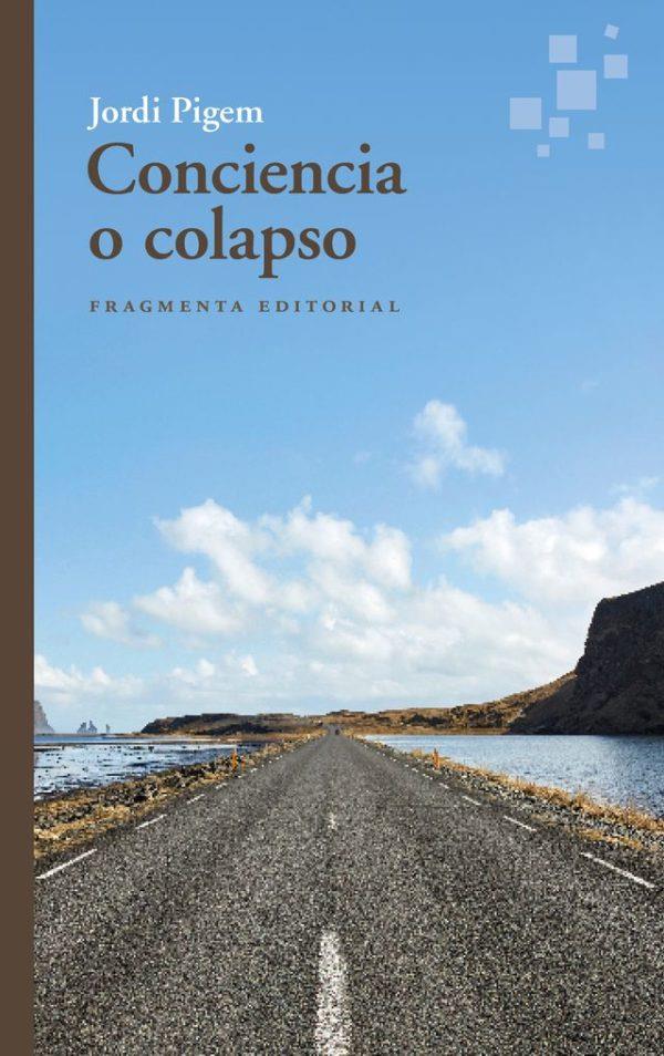 CONCIENCIA O COLAPSO (CAST) | 9788410188099 | PIGEM, JORDI