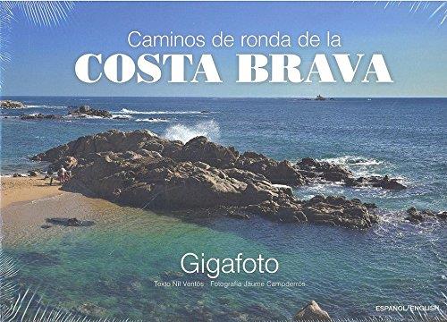 CAMINOS DE RONDA DE LA COSTA BRAVA | 9788416547821 | VENTOS, NIL