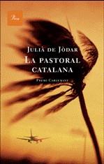 PASTORAL CATALANA, LA | 9788482565835 | JODAR, JULIA DE