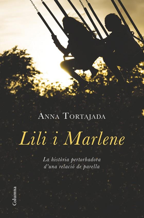 LILI I MARLENE | 9788466419680 | TORTAJADA, ANNA