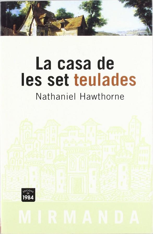 CASA DE LES SET TEULADES, LA | 9788496061019 | HAWTHORNE, NATHANIEL (1804-1864)