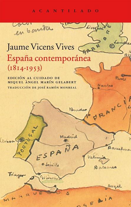 ESPAÑA CONTEMPORANEA (1814-1953) | 9788415277675 | VICENS VIVES, JAUME