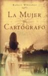 MUJER DEL CARTOGRAFO,LA | 9788449428081 | WHITAKER,ROBERT