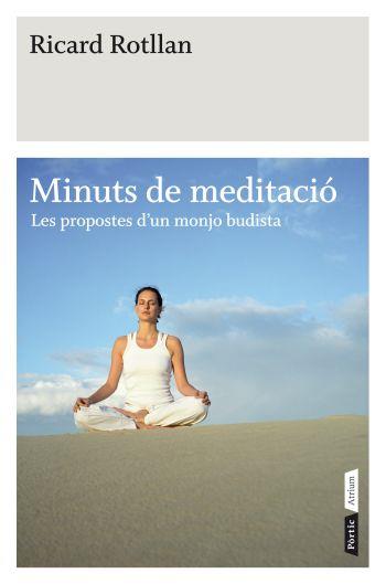 MINUTS DE MEDITACIO | 9788498091519 | ROTLLAN, RICARD