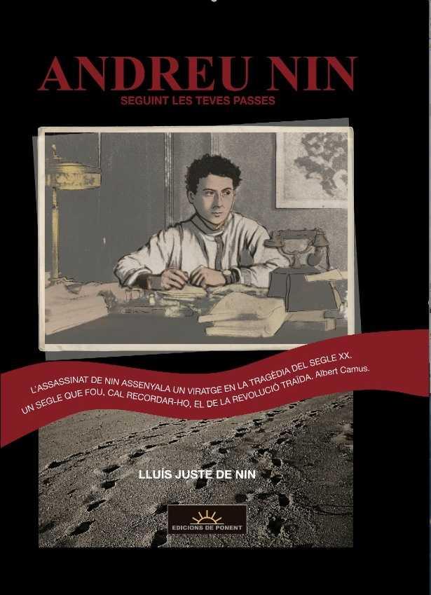 ANDREU NIN. SEGUINT LES TEVES PASSES | 9788415944454 | JUSTE DE NIN, LLUIS