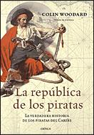 REPUBLICA DE LOS PIRATAS, LA | 9788484321323 | WOODARD, COLIN