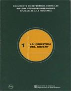 INDUSTRIA DEL CIMENT, LA. DOCUMENTS DE REFERENCIA SOBRE ELS | 9788439356004 | AVELLANEDA BARGUÉS, ALBERT