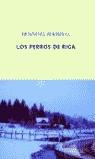 PERROS DE RIGA, LOS | 9788495971975 | MANKELL, HENNING (1948- )