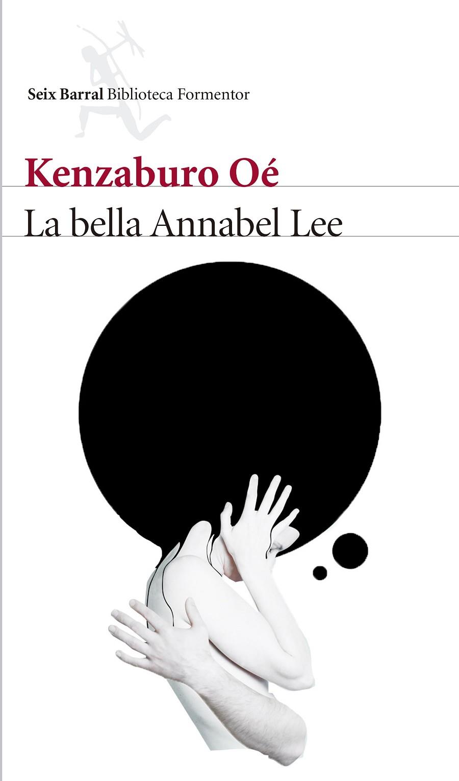 BELLA ANNABEL LEE, LA | 9788432229763 | OE, KENZABURO