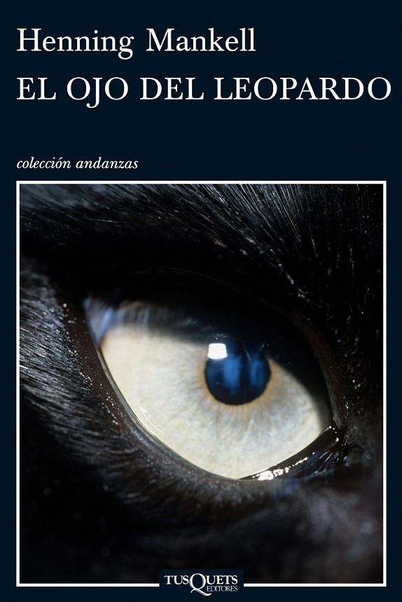 OJO DEL LEOPARDO, EL | 9788483832257 | MANKELL, HENNING