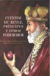 CUENTOS DE REYES, PRINCIPES Y OTROS PODEROSOS | 9788426137777 | VVAA