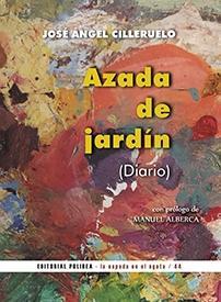 AZADA DE JARDÍN (DIARIO) | 9788412722338 | CILLERUELO, JOSÉ ÁNGEL