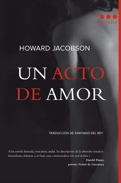 ACTO DE AMOR, UN | 9788493722807 | JACOBSON, HOWARD