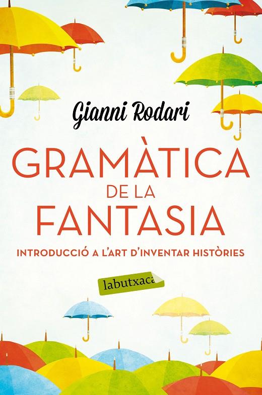 GRAMATICA DE LA FANTASIA (CAT) | 9788416334988 | RODARI, GIANNI