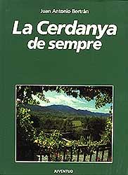 CERDANYA DE SEMPRE, LA | 9788426126610 | BERTRAN, JUAN ANTONI