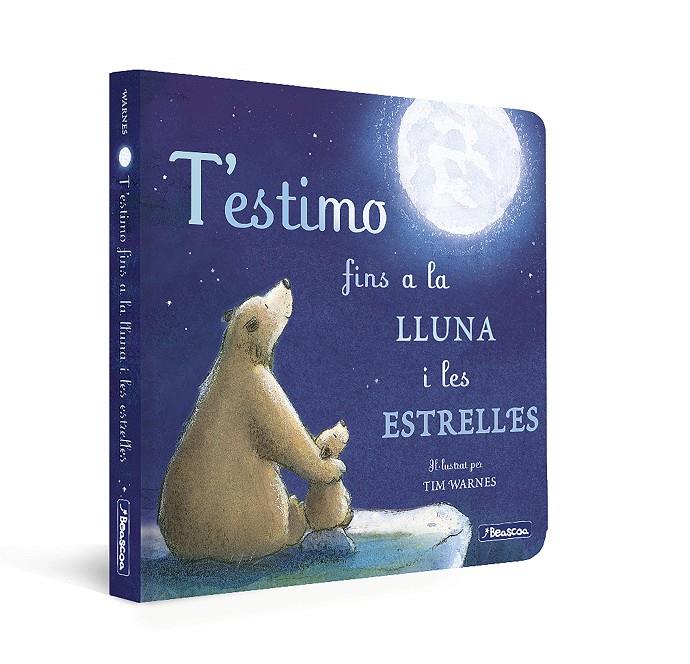 T'ESTIMO FINS A LA LLUNA I LES ESTRELLES  | 9788448859312 | WARNES, TIM