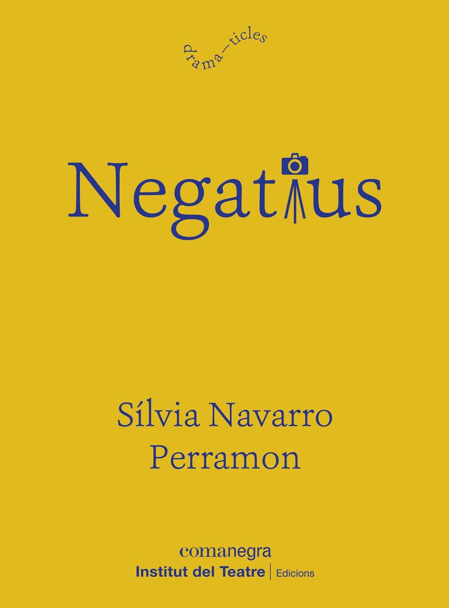 NEGATIUS | 9788418022913 | NAVARRO PERRAMON, SÍLVIA