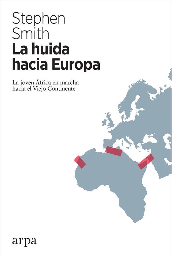 HUIDA HACIA EUROPA, LA | 9788417623043 | SMITH, STEPHEN