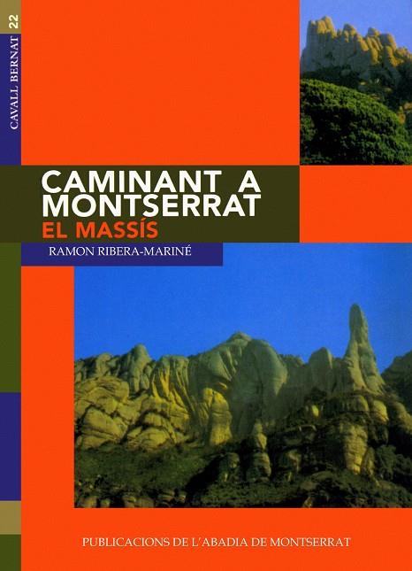 CAMINANT A MONTSERRAT. (T.1) | 9788478263349 | RIBERA MARINE, RAMON