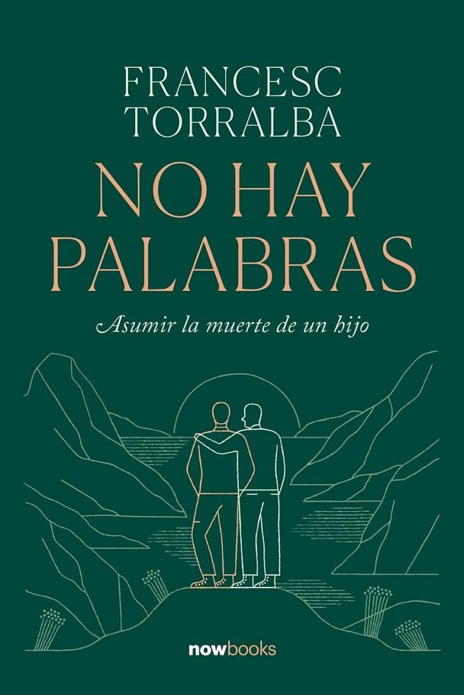 NO HAY PALABRAS (CAST) | 9788416245703 | TORRALBA, FRANCESC